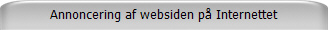 Annoncering af websiden p Internettet